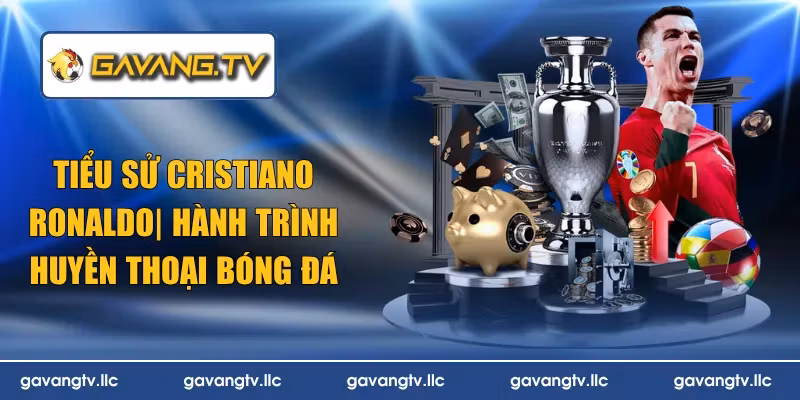 tiểu sử Cristiano Ronald