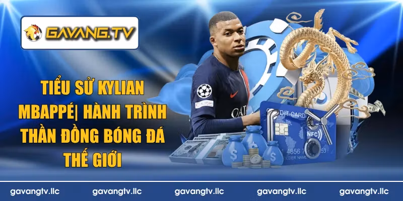 tiểu sử Kylian Mbappé